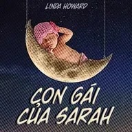 Sách nói Con Gái Của Sarah - Linda Howard | Voiz FM