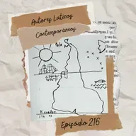 #216 Autores Latinos Contemporâneos