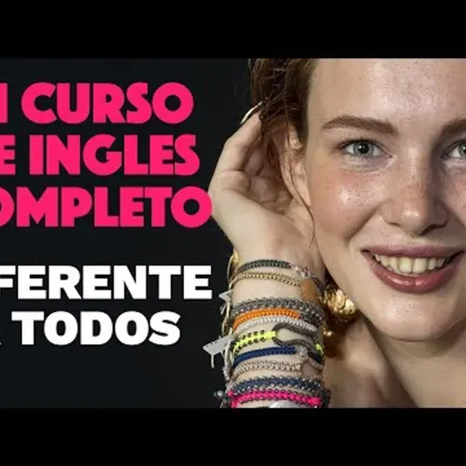 Curso de Inglés Completo Diferente a Todos, Gratis Desde Cero a Avanzado