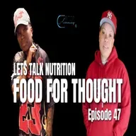 Let’s Talk Nutrition: Food For Thought