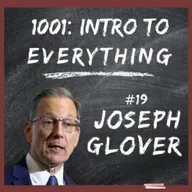 University Provost, Rankings, Tuition, DEI | 1001: Intro to Everything podcast #19 with Joe Glover