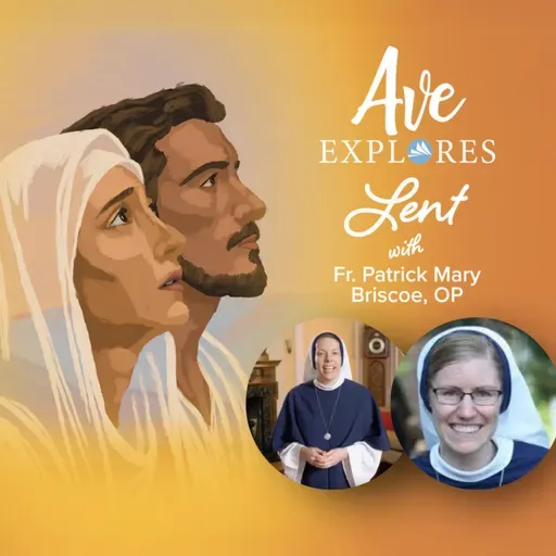 1st Week of Lent: Dignity at the Cross with the Sisters of Life