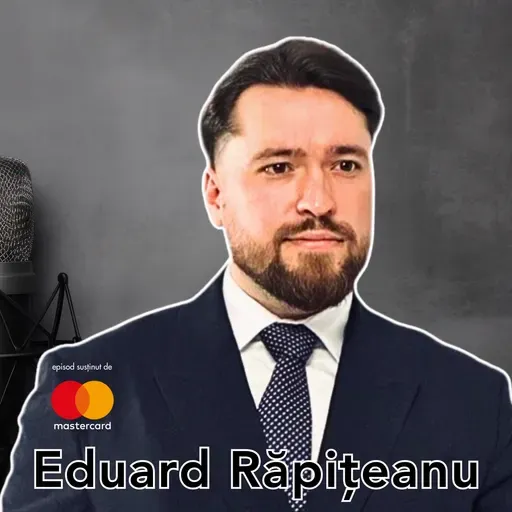 Cum pot atrage companiile finanțări europene - cu Eduard Răpițeanu