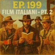 Ep. 199 - I 30 film italiani che bisogna aver visto (pt. 2) 🇮🇹 Luisa's Podcast