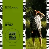 Vamos Radio Show By Rio Dela Duna #601 Guest Mix By Hawka