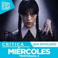 Razones para ver: ‘Miércoles T2', en Netflix