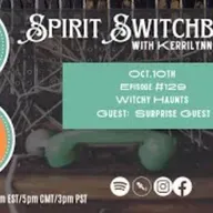 Spirit Switchboard- Witchcraft_ Curses & Restless Spirits
