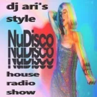 DJ ARI'S STYLE# ENJOY NU DISCO HOUSE#EP 03 2025