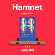 Meqqi Ofarel “Hamnet” | Bu kitabı niyə oxumalıyam? | Libraff