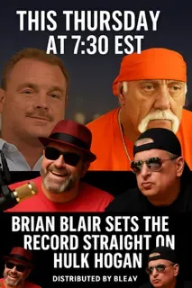 Brian Blair Returns: Hogan Loyalty, Wrestling Truths & Hidden Agendas
