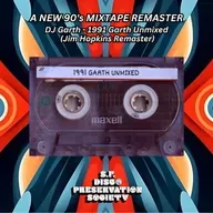 DJ Garth - 1991 Garth Unmixed (Jim Hopkins Remaster)