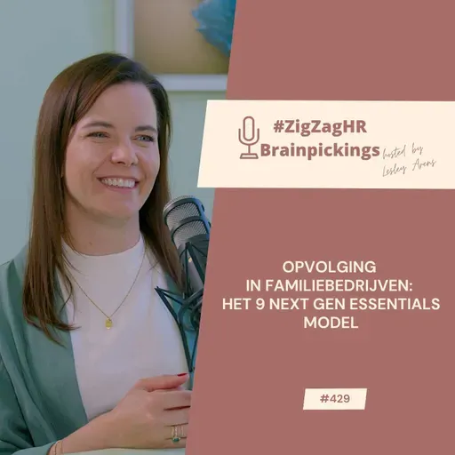 Opvolging in familiebedrijven: het 9 Next Gen Essentials Model en Development Centers op maat #429