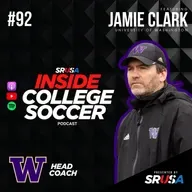 92: Jamie Clark (NCAA Champion, Washington) | Recruiting, Development & the Future of College Soccer