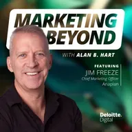 32: Strategies to link marketing to revenue: Insights from Anaplan CMO Jim Freeze