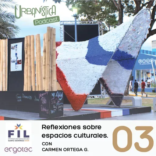 Reflexiones sobre espacios culturales con Carmen Ortega G.