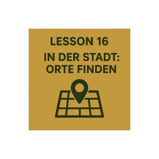 Lesson 16 | In der Stadt: Orte finden | Finding Places in Town | German A1 (Telugu)