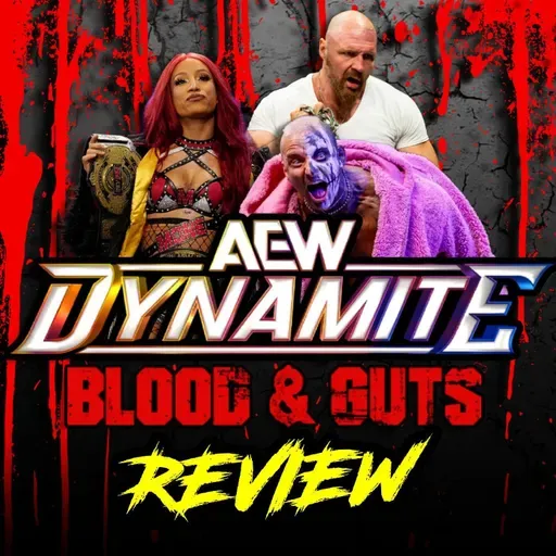 🩸 AEW Dynamite 11/12/25 Review | BLOOD AND GUTS As Tony Khan Gets The Jump On War Games!