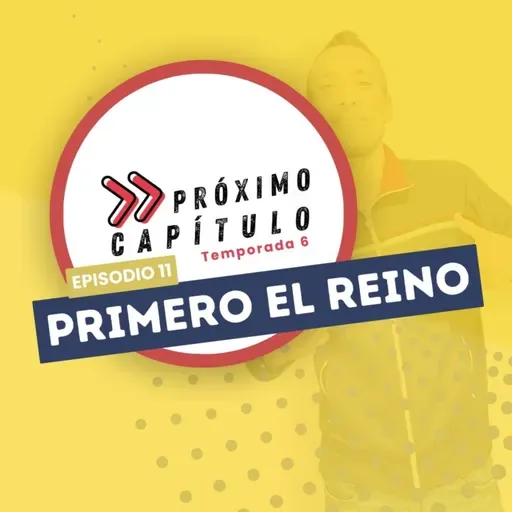 Primero el reino