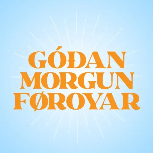 Góðan morgun, Føroyar 02.09.2025