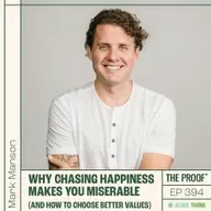 Why chasing happiness makes you miserable (and how to choose better values) | Mark Manson