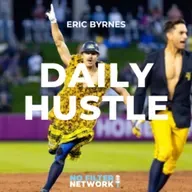 DAILY HUSTLE with host Eric Byrnes