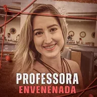 CASO DA PROFESSORA ENVENENADA EM RIBEIRÃO PRETO