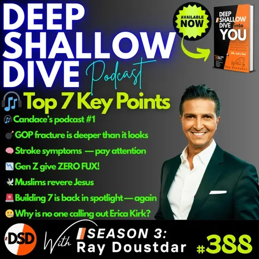 EP#388 | DSD | Strokes, Gen Z, and Candace, Tucker, Nick F., Erika Kirk & TPUSA Events