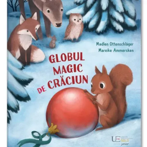 Globul magic de Crăciun, de Madlen Ottenschläger