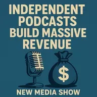 Independent Podcasts Build Massive Annual Revenue