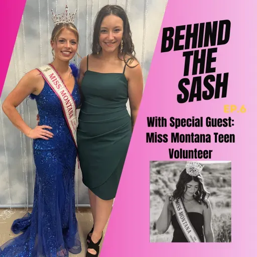 Behind The Sash: Miss Montana Teen Volunteer