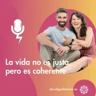 La vida no es justa, pero es coherente