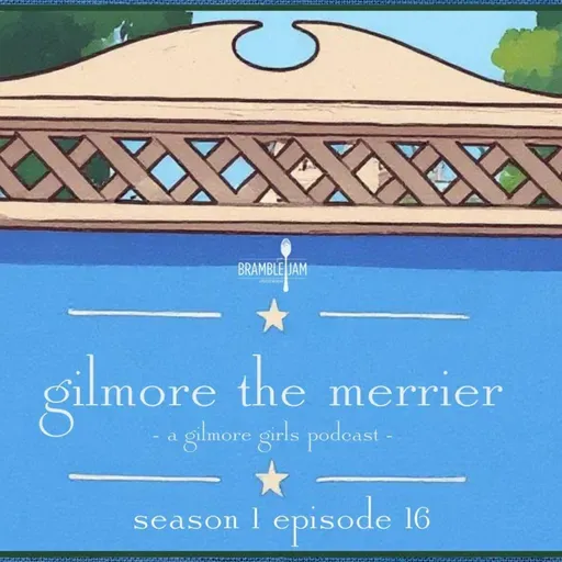 Gilmore Girls - Season 1 Episodes 16