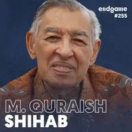 M. Quraish Shihab : Akui Perbedaan, tapi Cari Persamaan