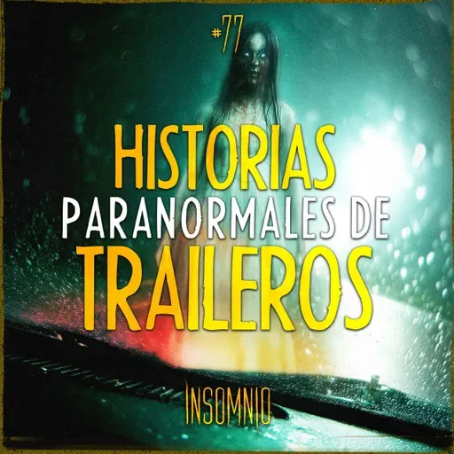 HISTORIAS DE TERROR EN CARRETERAS