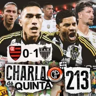  O GALO CANTOU! FLAMENGO PERDE PARA O ATLÉTICO-MG NO MARACANÃ! - CHARLA DE QUINTA #213