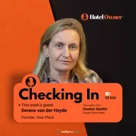 Leading with heart: Serena von der Hyde on hospitality, inclusion & identity