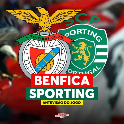BENFICA x Sporting | ANTEVISÃO J33