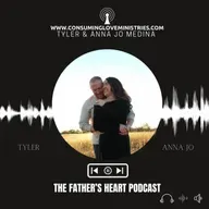 THE FATHER’S HEART PODCAST: The Forerunner Anointing