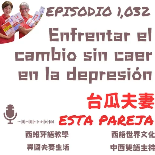 1,032 Enfrentar el cambio sin caer en la depresión