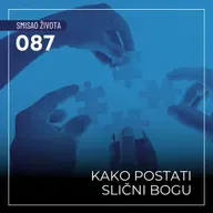 087 SŽ - Kako postati slični Bogu