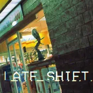 Late Shift