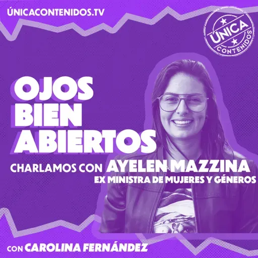 Ayelén Mazzina, ex Ministra de mujeres y géneros.