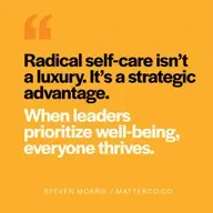 The Case for Radical Self-Care