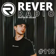 Rever Radio - Episode 118