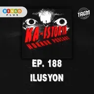 Episode 188 : ILUSYON
