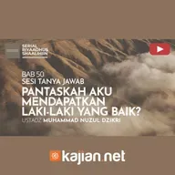 1890. Pantaskah Aku Mendapatkan Laki-laki yang Baik - Ustadz Muhammad Nuzul Dzikri, Lc.