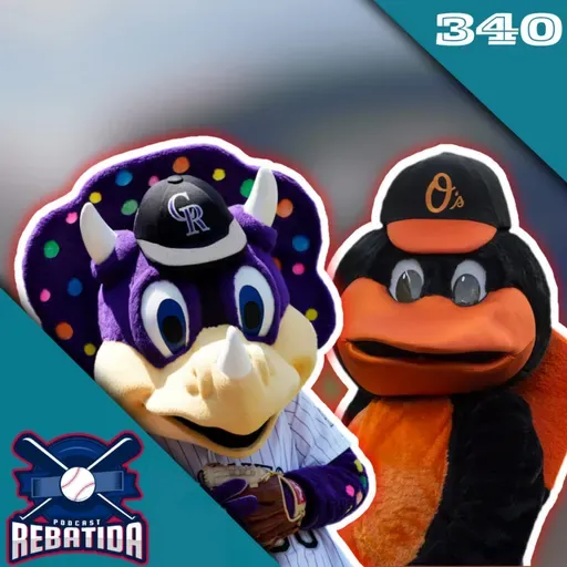 Rebatida 340 - Quem é Baltimore Orioles está sofrendo, mas o torcedor do Colorado Rockies diz que nem dói mais!