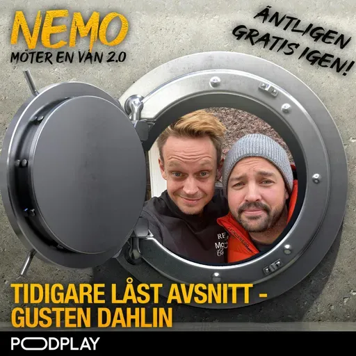 Tidigare låst avsnitt - Gusten Dahlin