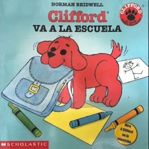 Clifford va a la Escuela