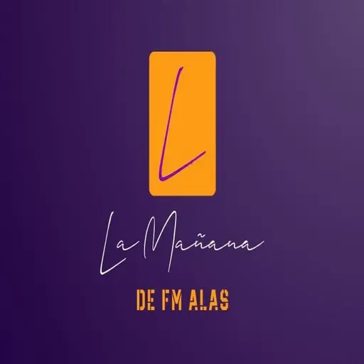 La Mañana de FM Alas 2025-12-12 10:00